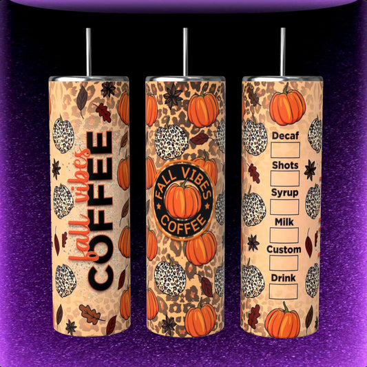 Fall Vibes Coffee 20 oz double wall stainless tumbler